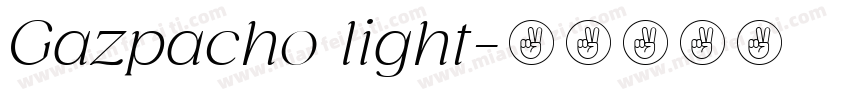 Gazpacho light字体转换